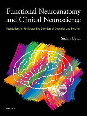 cover image of Functional Neuroanatomy and Clinical Neuroscience